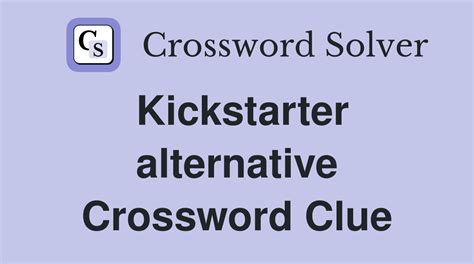 Alternative is a crossword puzzle clue. A crossword puzzle clue. Fin