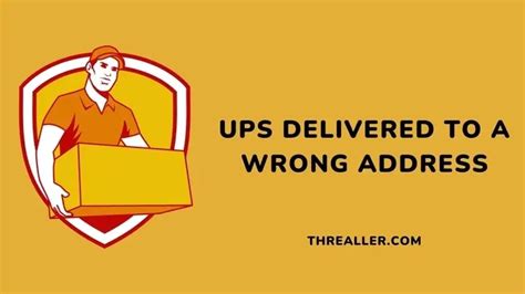 Ups delivered to wrong address. 1 - Confirm shipping address in Your Orders. Verify if your shipping address in Your Orders is correct. For more information on how to handle a wrong shipping address, go to Add and Manage Addresses. 2 - Look for a notice of delivery attempt. Check the Message Center. Look for a delivery confirmation in Your Orders. 