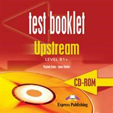 Upstream Test Booklet Preintermediate B1