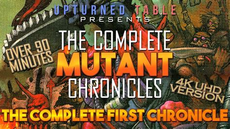 Upturned Table Presents The Complete Mutant Chronicles