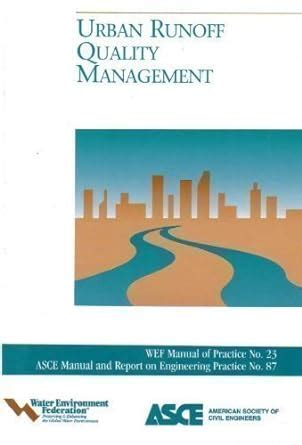 Urban runoff quality management wef manual of practice no 23. - Hvor uforberedt var vi 9. april?.
