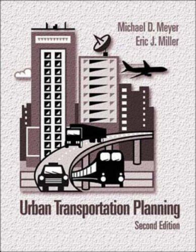 Urban transportation planning meyer solution manual. - Professioneller begutachtungsleitfaden für die cca-prüfung ausgabe 2013.
