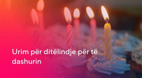 Urim per ditelindje.  Nj&euml; vit tjet&euml;r plot aventura t&euml; pret. Feb 6, ...