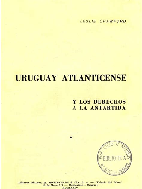 Uruguay atlanticense y los derechos a la antártida. - Passat 3c service manual pumpe oil.