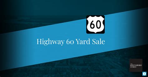 Us 60 yard sale. Find all the garage sales, yard sales, and estate sales on a map! Or place a free ad for your upcoming sale on yardsalesearch.com ... 60 photos Memorial Day Antique & Vintage Sale Bonanza Where: 34581 ... Details: Come see us at the Blue Heron Estates (Blue Heron Trace, Summer Lake Dr and ... 