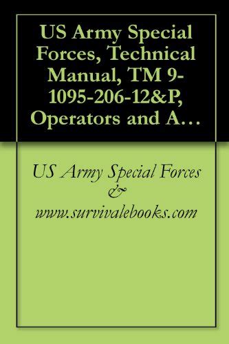 Us army special forces technical manual tm 9 1095 206. - Crossfire manual patch may 9 2013.