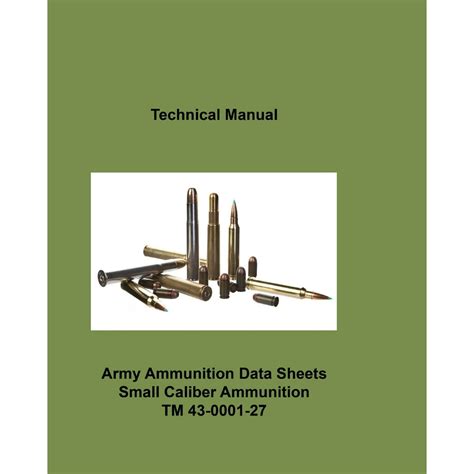 Us army technical manual army ammunition data sheets small caliber ammunition fsc 1305 tm 43000127 1994. - Incumplimiento del derecho comunitario y responsabilidad del estado.