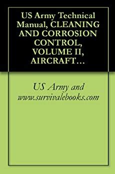 Us army technical manual cleaning and corrosion control volume iv. - Rock wall climbing the essential guide to.