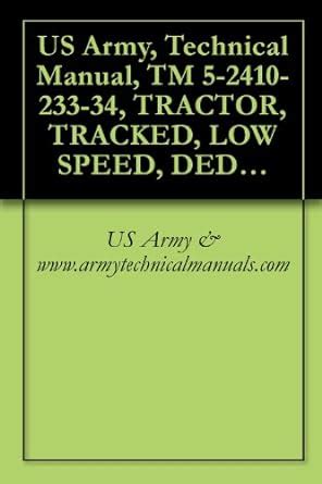Us army technical manual tm 5 2410 233 34 tractor. - Guide to build a garbage box.