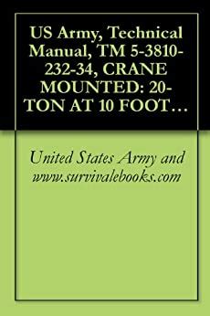 Us army technical manual tm 5 3810 294 34 crane. - John deere weed eater manuals 100g.