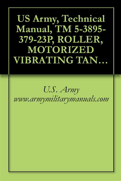Us army technical manual tm 5 3895 379 23p roller. - Unmasking theatre design a designer s guide to finding inspiration and cultivating creativity.