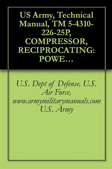 Us army technical manual tm 5 4310 226 25p compressor. - Diccionario juridico - 2 tomos english-spanish espanol-ingles.