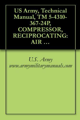 Us army technical manual tm 5 4310 367 24p compressor reciprocating air handtruck mounted gasoline engine. - Roland soljet pro3 xj 740 xj 640 xj 540 service repair manual.