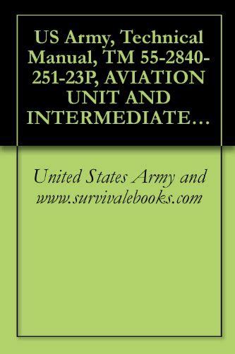 Us army technical manual tm 55 2840 251 23p aviation. - Juanito y el frijol magico (habia una vez).