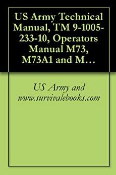 Us army technical manual tm 9 1005 233 10 operator. - Over de aktualiteit der koloniale geschiedenis..