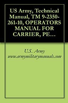 Us army technical manual tm 9 2350 261 10 operators. - Mercury optimax 150 service manual 2003.