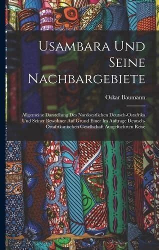 Usambara und seine nachbargebiete: allgemeine darstellung des nordöstlichen deutsch ostafrika. - Manual audi a4 b8 limba romana.