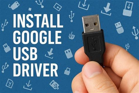 Usb driver google.  Download USB Driver : https://developer.  Download & Instal...