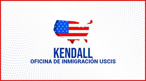 Uscis kendall. Things To Know About Uscis kendall. 