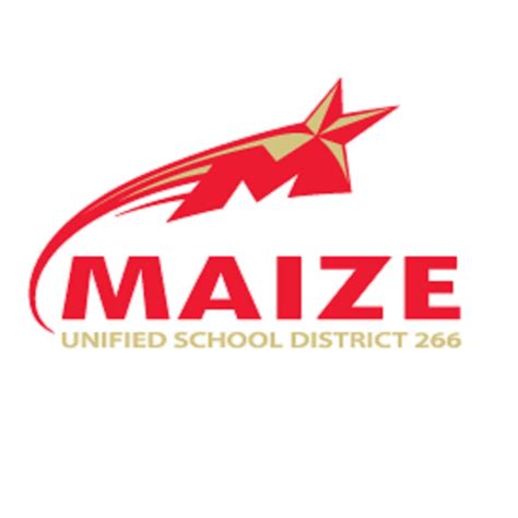 Maize Unified School District. 905 W. Academy Ave. Maize, K