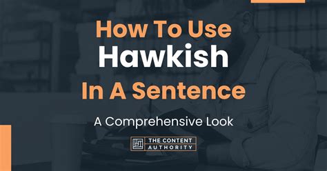 Use "hawkish" in a sentence - TranslateEN.com