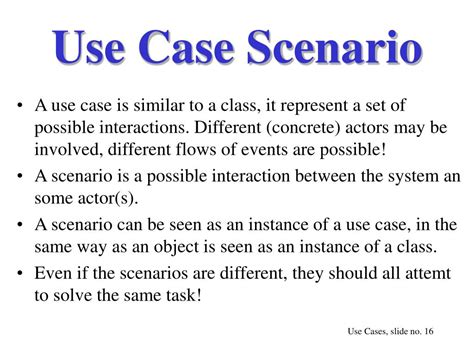 Use Case Scenario Example Use Case scenario The basic use case