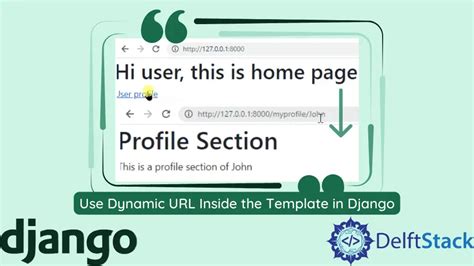 Use Dynamic URL Inside the Template in Django Delft Stack
