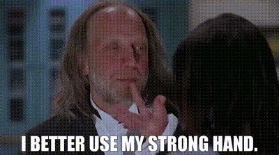 Use my strong hand gif. Trending Tags Funny Newsdroid WTF Meme Wholesome Dog NFL Lol Cat Dank Memes See, rate and share the best strong hand memes, gifs and funny pics. … 