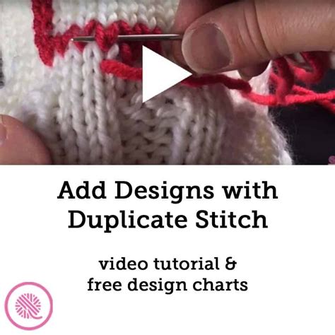 Use the Duplicate Stitch to Add a Design to Your Knits! GoodKnit Kisses