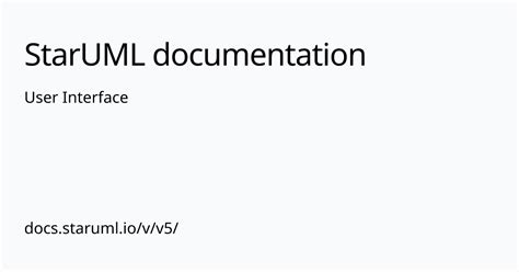 User Interface - StarUML documentation