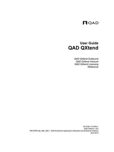User guide qad qxtend enterprise software solutions erp. - Kaeser air dryer krd 200 series manual.