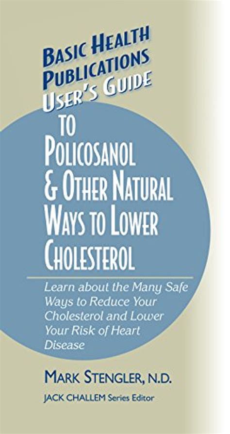 Users guide to policosanol other natural ways to lower cholesterol learn about the many safe ways to reduce. - The laravel survival guide written updated for laravel 53.
