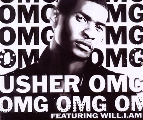 Usher omg. Looking for a guide to tween slang? Visit HowStuffWorks Family to find this great guide to tween slang. Advertisement If you think 