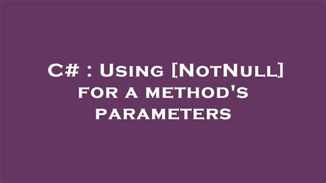 Using @NotNull on a Method Parameter Baeldung