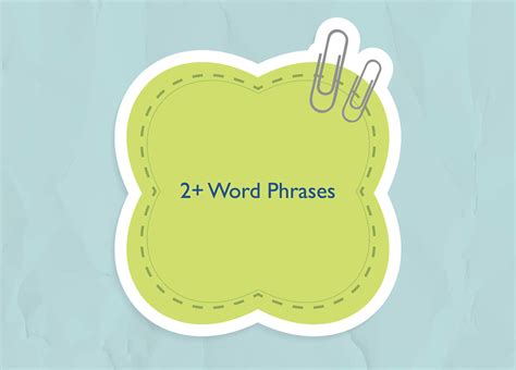 Using 2+ Word Phrases Speech Myo Therapy