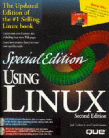 Using Linux: Special Edition (Special Edition Using) by Jack Tackett (1997-03-06)