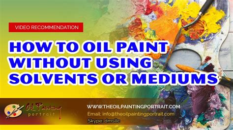 Using Oil Paints Without Solvents - YouTube