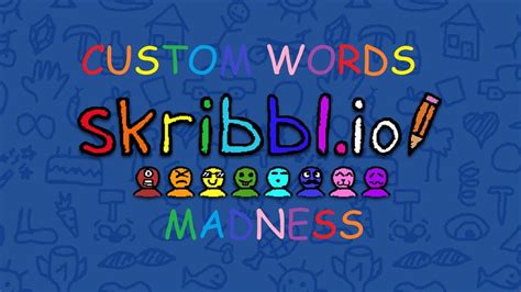 Using custom words in Skribbl.io YouTube