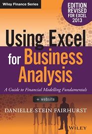Using excel for business analysis a guide to financial modelling fundamentals wiley finance. - Vida de un hombre, emilio estrada.