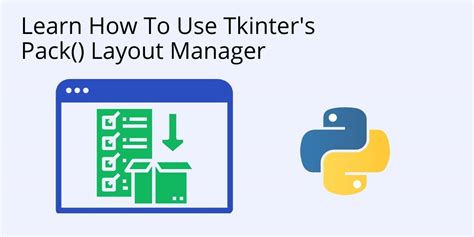 Using pack in tkinter.  It is used to organize and position widgets within a contain...