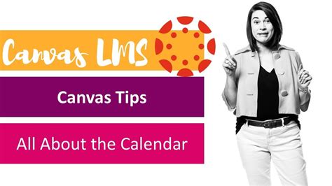 Using the Canvas LMS Calendar to Make Sure Students Can Find Everything