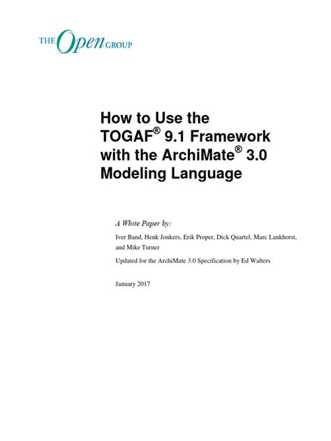 Using the TOGAF® 9.1 Framework with ArchiMate® 3.0 Modeling