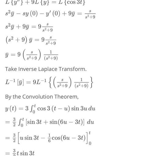 Using the convolution theorem to solve an initial value prob