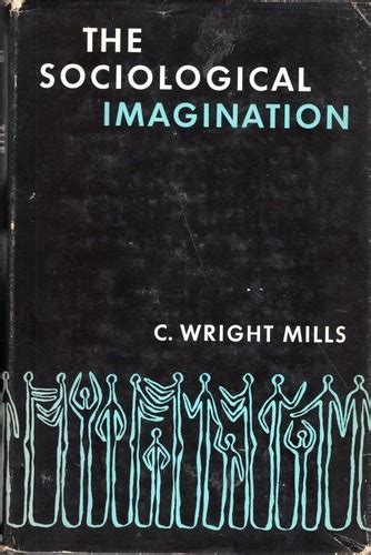 Using the sociological imagination quizlet