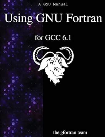 Download Using Gnu Fortran For Gcc 61 By Gfortran Team