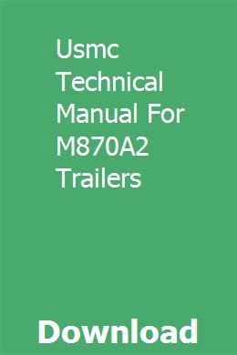 Usmc technical manual for m870a2 trailers. - The couples road trip guide relationship lessons learned from life on the road morgan james faith.