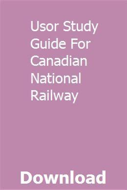Usor study guide for canadian national railway. - Leica tc 307 total station manual.
