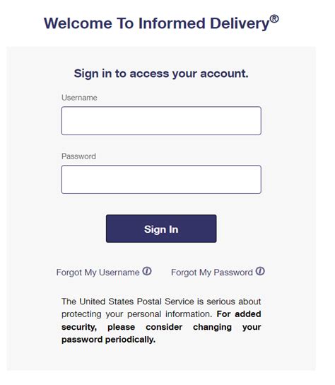 Usps informed delivery login page. Create a USPS.com(registered trademark symbol) account to print shipping labels, request a Carrier Pickup, buy stamps, shop, plus much more. ... By checking this box and accepting, I acknowledge that I am opting in to the Informed Delivery feature, and I warrant and represent that I am eligible to receive mail at the address indicated in my ... 