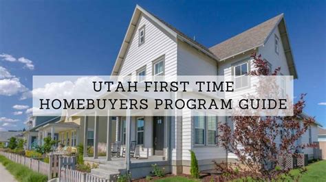 Utah First Time Homebuyer Assistance Programs 