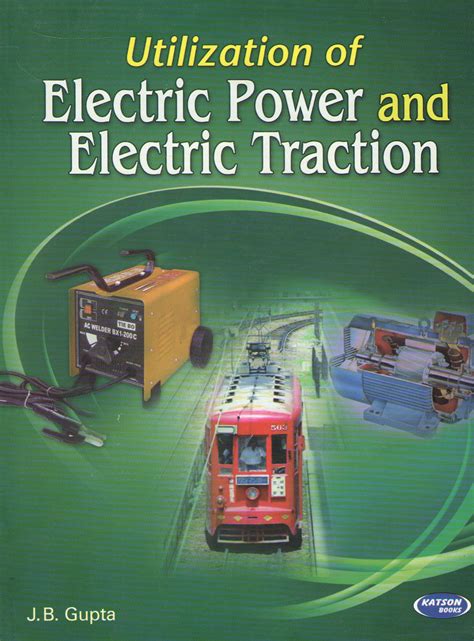 Utilization of electric power and electric traction by jb gupta. - Advanced engineering mathematics dennis g zill 4.